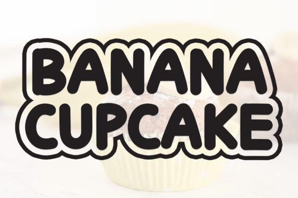 Banana Cupcake: A Display Font Built for Marketing Clarity