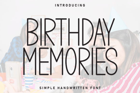 Birthday Memories Font for Business