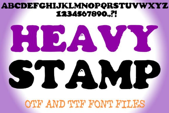 Heavy Stamp Font