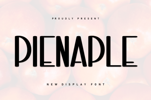 Pienaple: A Sweet Display Font for Web Design