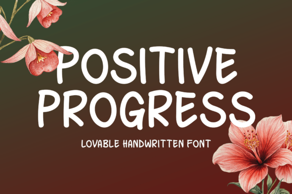 Positive Progress Font for Creative Projects