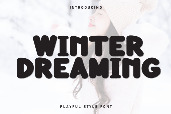 Winter Dreaming Font for Creative Makers